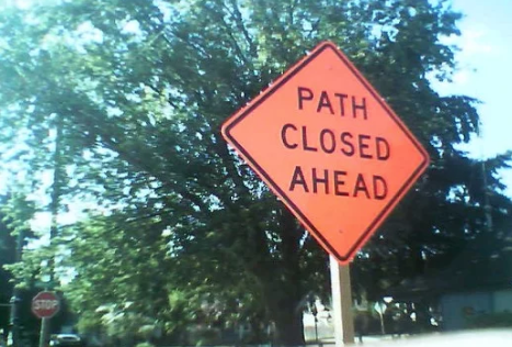path ahead closed